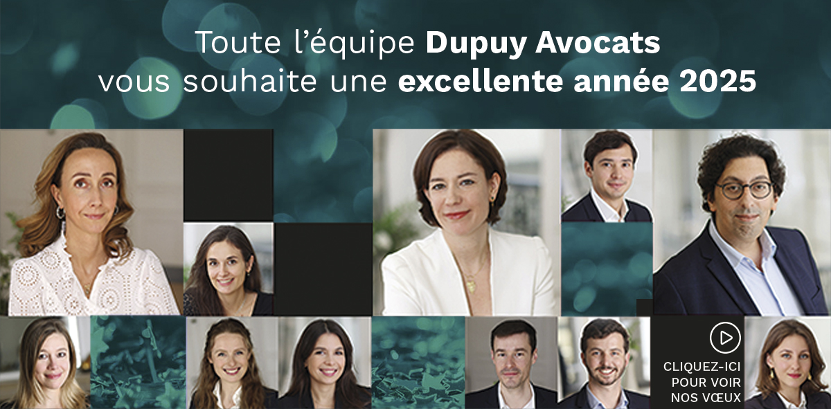 Dupuy Avocats vous souhaite une excellente année